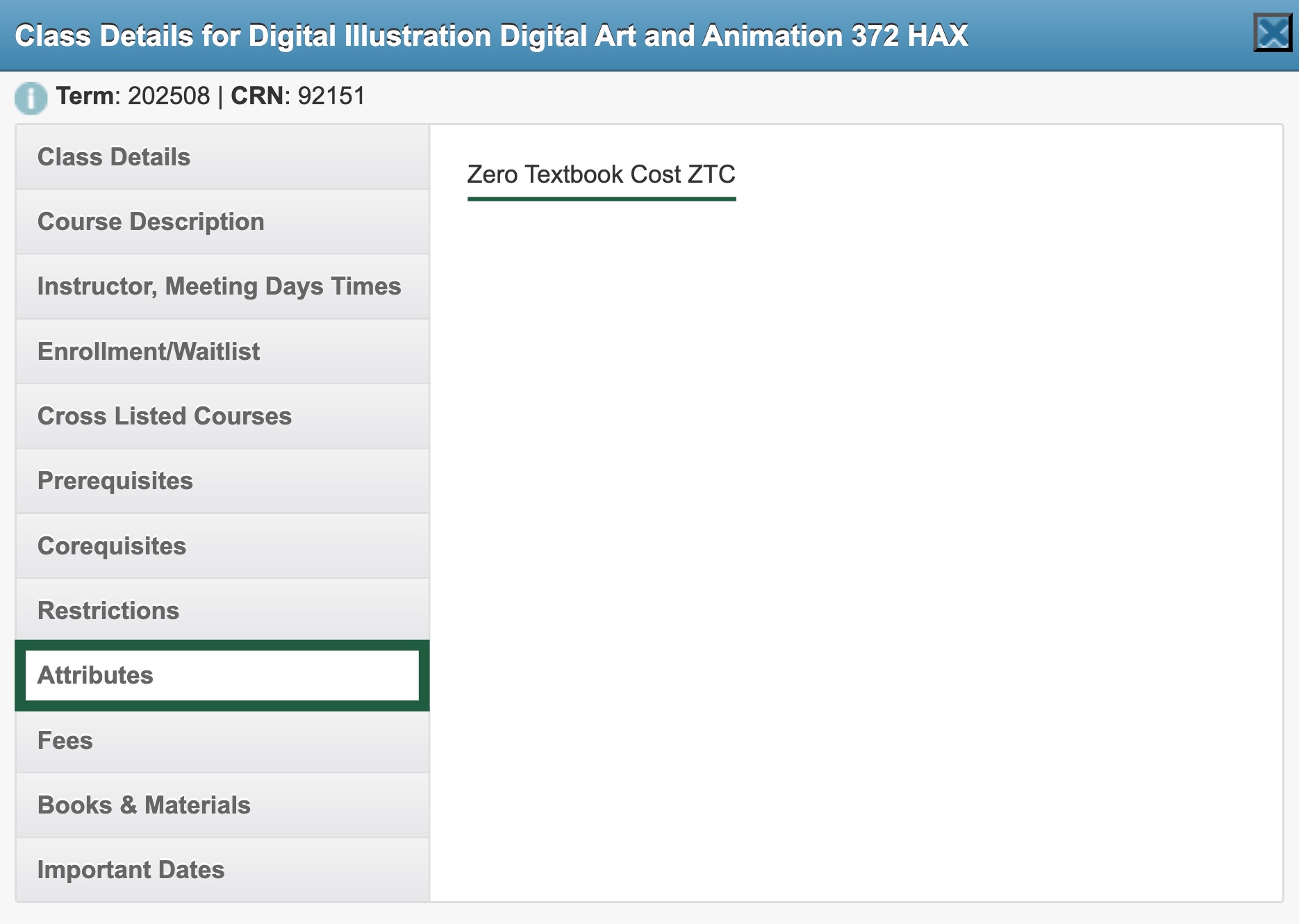 Screenshot of the class details page for Digital Illustration at Cañada College, highlighting the "Zero Textbook Cost (ZTC)" attribute under the course Attributes tab.